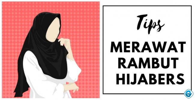 5 Tips Merawat Rambut Sehat untuk Hijabers